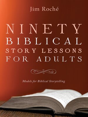 cover image of Ninety Biblical Story Lessons for Adults